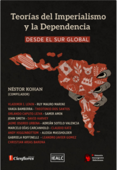 Teorías del imperialismo y la dependencia desde el sur global