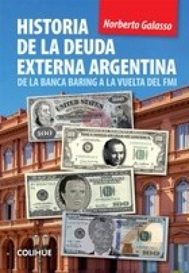 Historia de la Deuda Externa Argentina 