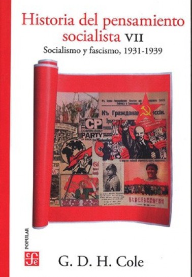 Historia del pensamiento socialista VII 