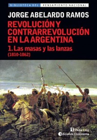 Revolución y contrarrevolución en Argentina T. 1