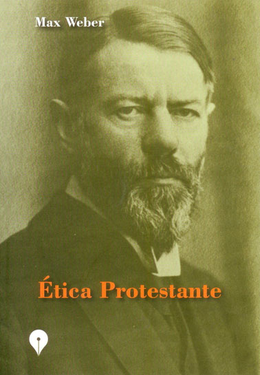Ética protestante - Segunda re-edición