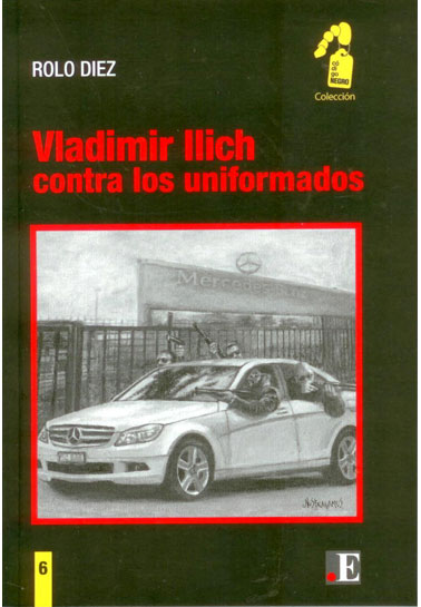Vladimir Ilich contra los uniformados